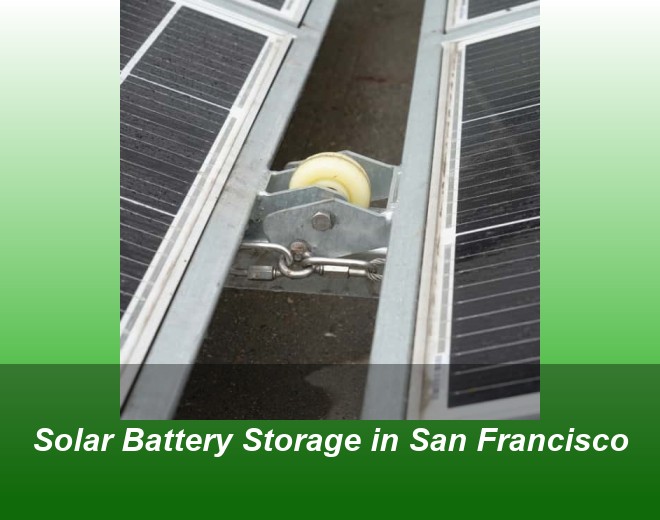 Solar Battery Storage in San Francisco